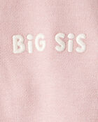 Toddler Organic Cotton Big Sis Pullover, image 3 of 5 slides
