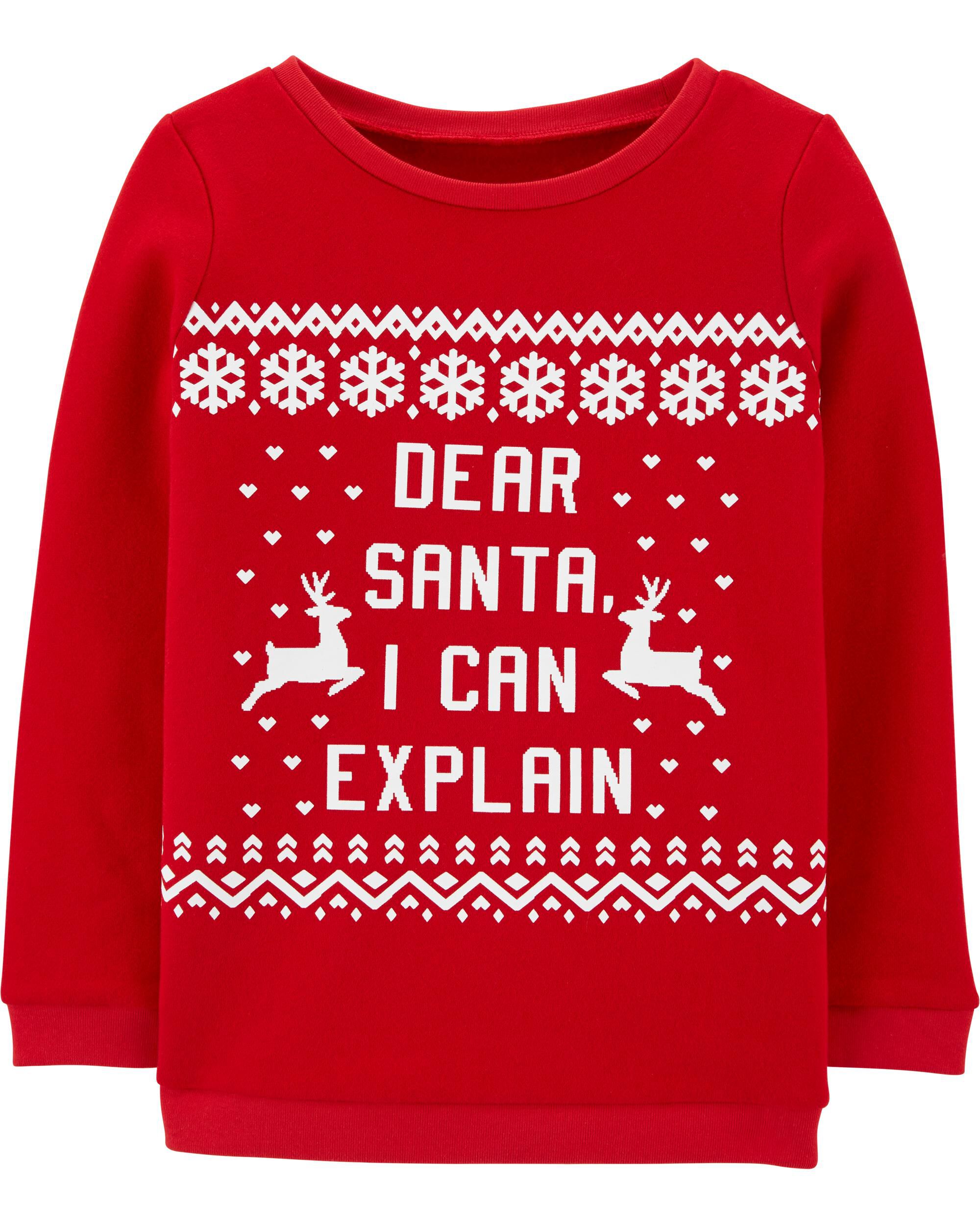 dear santa i can explain sweatshirt