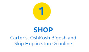 1 | SHOP Carter's, OshKosh B'gosh and Skip Hop in store and online
